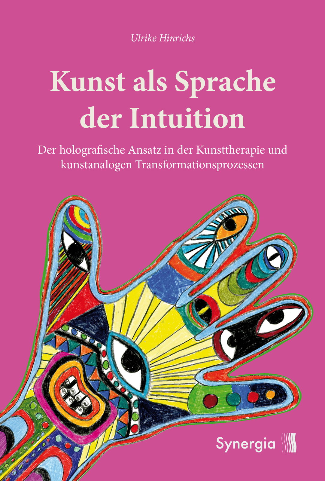 Kunst als Sprache der Intuition Kunst als Sprache der Intuition